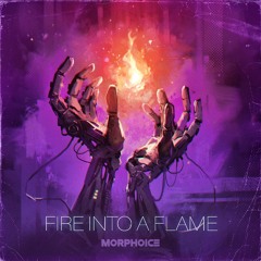 Fire Into The Flame (feat. Syst3m Glitch)