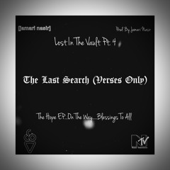 Lost In The Vault Pt. 4 - The Last Search