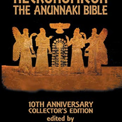 [Get] EBOOK 📙 Necronomicon: The Anunnaki Bible by  Joshua Free &  Kyra Kaos [EPUB KI