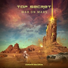 Top Secret - War On Mars  (Originalmix)
