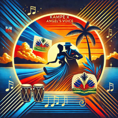 Kompa Heavenly Flip  - 4 Kampe x Angel's Voice - DJ 3 Move Money