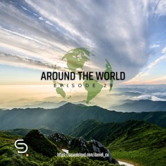 AROUND THE WORLD EPISODE Nº29 DANIEL CUROTTO IN THE MIX