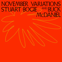 November Variations (2024) - Monday 11/11/24 (Live)