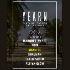 YEARN 2025 – Opening set of the closing Party by Manu DC