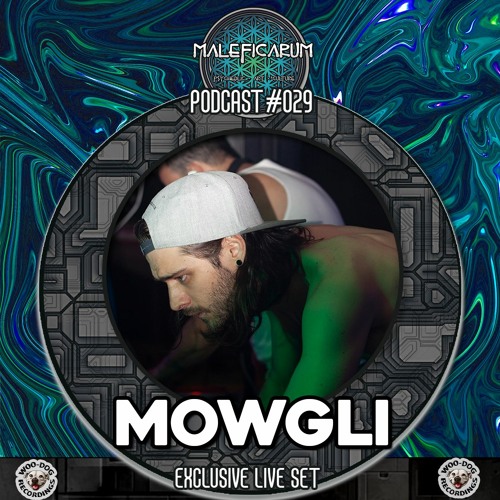 Exclusive Podcast #029 | with MOWGLI (Woo-dog Recordings)