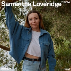 Novelcast with Samantha Loveridge - 12.07.24