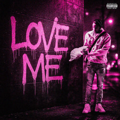 Love Me
