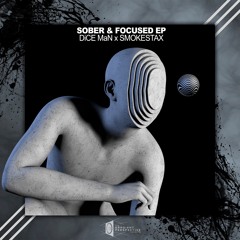 Sober & Focused EP