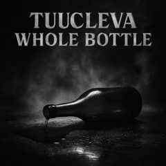 TuuCleva-WHOLE BOTTLE