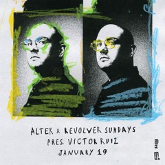 Jesper Robinson Live @ Alter X Revolver Upstairs Pres. Victor Ruiz 9pm - 11pm