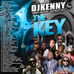 DJ KENNY THE KEY DANCEHALL SOCA MIX 2025