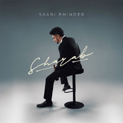 SHARAB - Saabi Bhinder