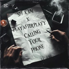 Callin Ur Phone (feat. PlayAfterPlay)