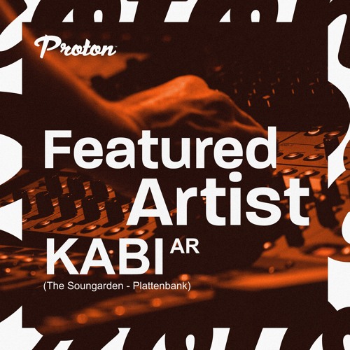 Kabi (AR) on Proton Radio