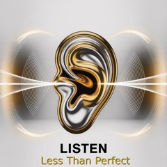 Listen