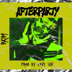 AFTERPARTY ( Prod by Wavy SZN )