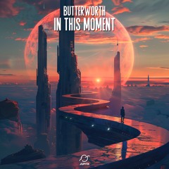 Butterworth - In This Moment