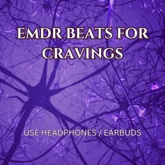 EMDR Beats for Cravings.mp3