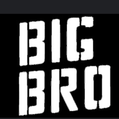 🆓 Big Bro