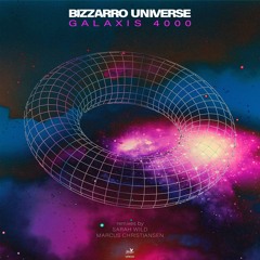 Bizzarro Universe - Die Realität (No Vocal Mix)