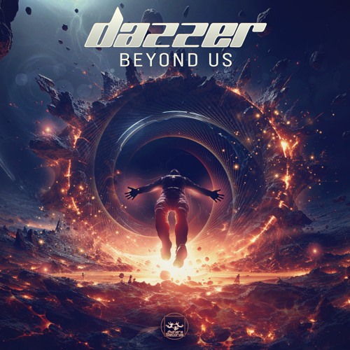 Dazzer - Beyond Us (OUT NOW!!.. 👩‍🚀)