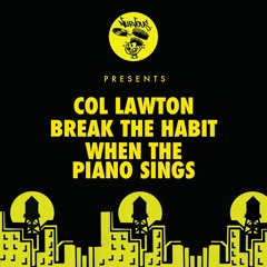 Col Lawton - Break The Habit