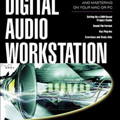 Access KINDLE 💚 Digital Audio Workstation by  Colby N. Leider PDF EBOOK EPUB KINDLE