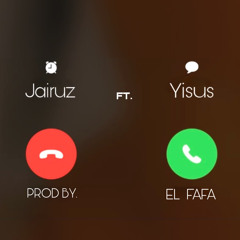 Young Jairuz Ft. Yisus (Pa mi)