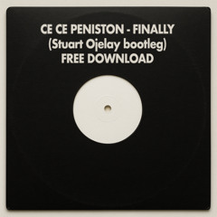 *FREE DOWNLOAD* Ce Ce Peniston - Finally - Stuart Ojelay Bootleg
