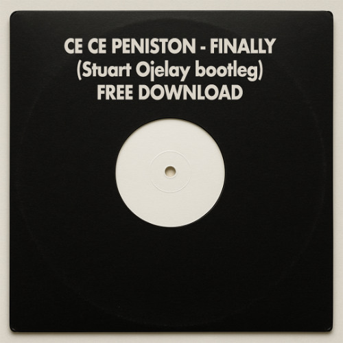 *FREE DOWNLOAD* Ce Ce Peniston - Finally - Stuart Ojelay Bootleg