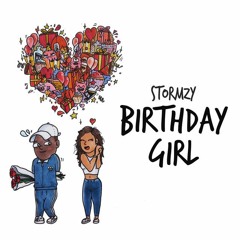 Birthday Girl (@Stormzy Cover)