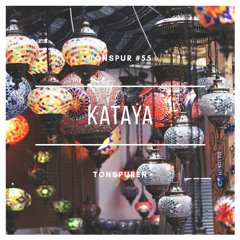 Tonspur #55 - Kataya