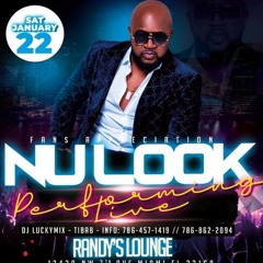 Nu Look - Wasn't Meant To Be Live Randy Lounge FL January 22nd 2022