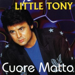 Cuore Matto - Little Tony (DJ First Remix)