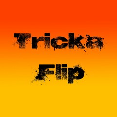 Tricka Flip