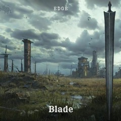 EDGE - Blade
