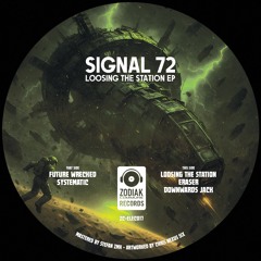 Signal 72 - Loosing The Station