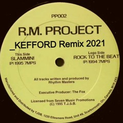 Rm Project - SLAMMIN (KEFFORD Remix)