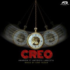 AMARION FT ANTIDOTE - CREO REMIX