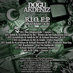 03 - Acarkhan & Seidi & KC & Erhan Seyran - B.i.o