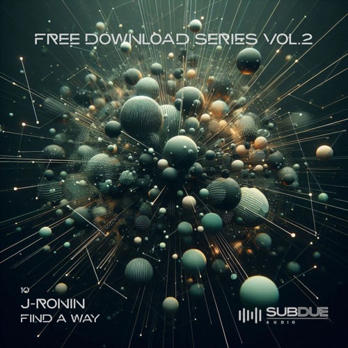 J-RONIN - FIND A WAY (FREE DOWNLOAD)