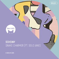 Scheiny - Snake Charmer (Ft. Solo Jane)