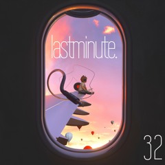 Lastminute. 32