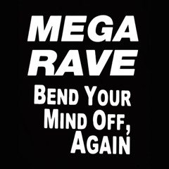 MEGA RAVE 11 GLASTONBURY 2024