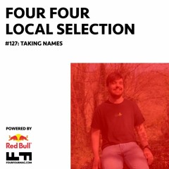 Local Selection 127: Taking Names