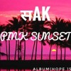 सAK- Pink Sunset