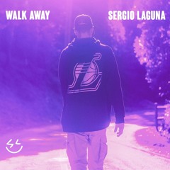 Walk Away - Sergio Laguna