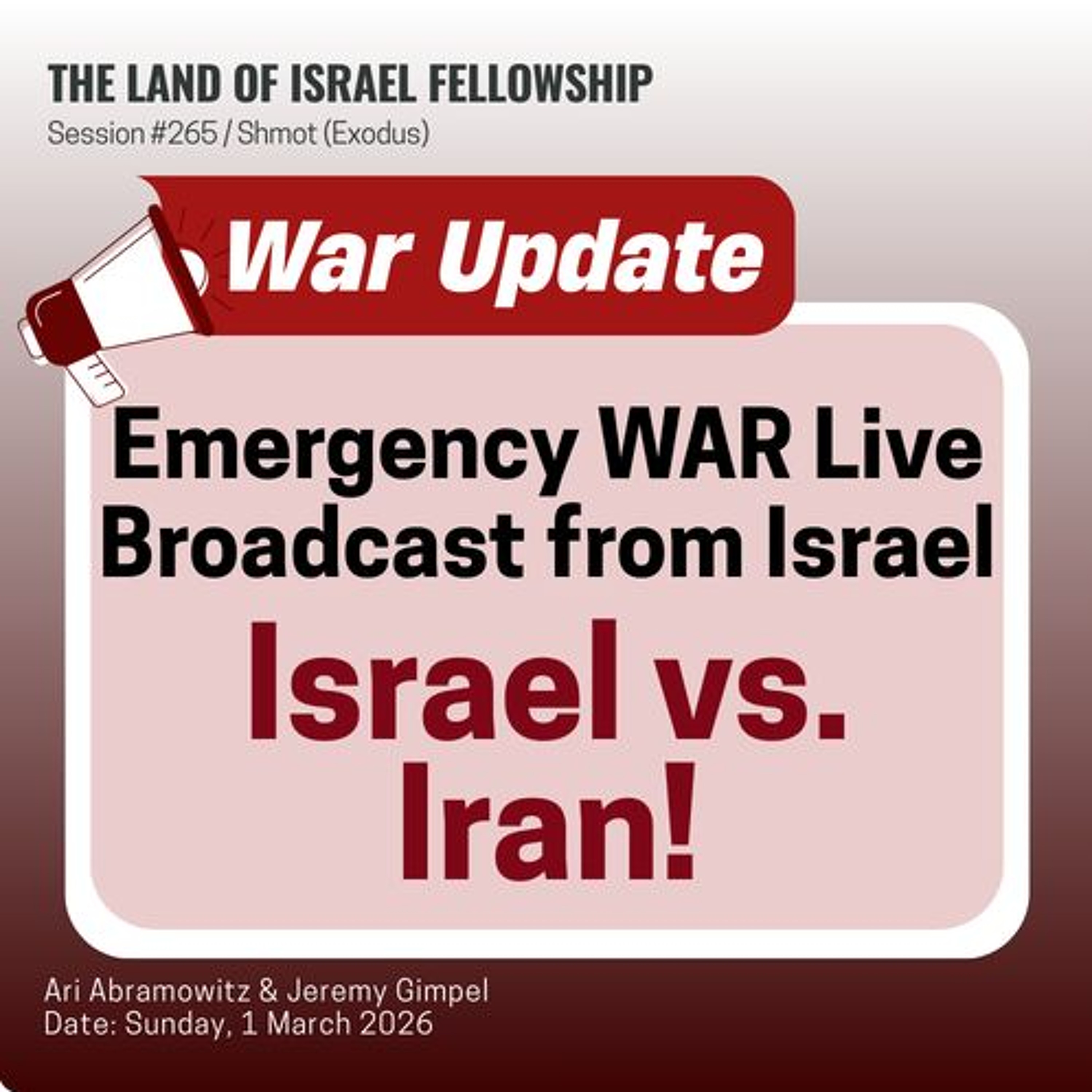 War Update: Live Broadcast from Israel- Israel vs Iran! (Shabbat Zachor) | Land of Israel Fellowship