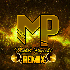 Yeh Paude Yeh Patte- Mistah Psycotic Remix