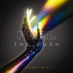 Feel The Rush (Alternative)